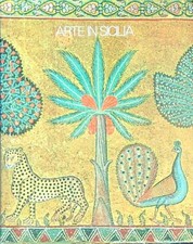 ARTE IN SICILIA CARANDENTE. GIOVANNI - VOZA GIUSEPPE ELECTA 1974 
