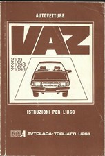 VAZ 2109 - 21093 21096 - Uso e manutenzione Autolada Togliattigrad URSS c.a 1986