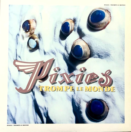 Pixies trompe monde - –, –
