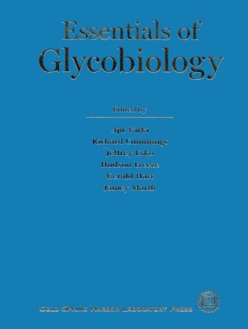 Essentials glycobiology by - essentials,