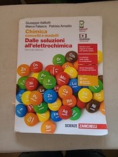 "Chimica concetti e modelli", dalle soluzioni all'elettrochimica, 2° edizione 