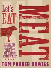 Let's Eat Meat: Recipes for