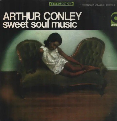 Arthur conley sweet - arthur, soul