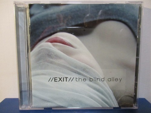 Exit the blind alley - the,