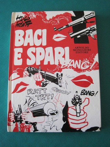 Hugo pratt baci spari - pratt, "
