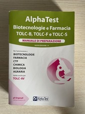 Libro Alpha test- Biotecnologie E Farmacia- TOLC B, F, S. MAI USATO DENTRO