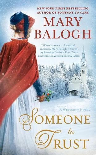 Mary balogh someone trust - mary,