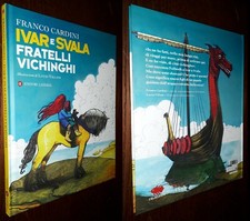 Ivar e Svala fratelli