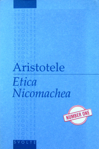 Aristotele etica nicomachea - aristotele,