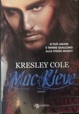 MAC RIEVE - KRESLEY COLE