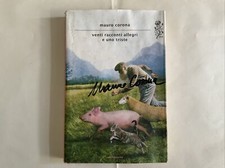 Mauro Corona Venti racconti allegri e uno triste Libro AUTOGRAFATO 1°ed. 2012