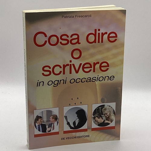 Cosa dire scrivere in - scrivere,