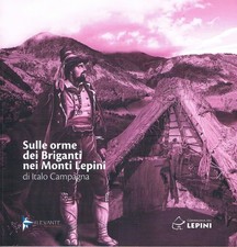 Sulle orme dei briganti nei