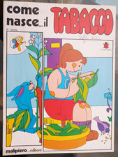 COME NASCE IL... TABACCO - II° serie, Malipiero Editore. OTTIMO