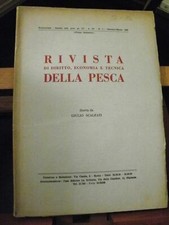 RIVISTA DELLA PESCA n. 1-1963 / esercizio della pesca a strascico
