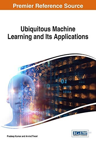 Ubiquitous machine learning - ubiquitous,