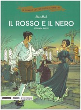 La grande letteratura a fumetti n°26:il Rosso e il Nero 2° parte - Mondadori
