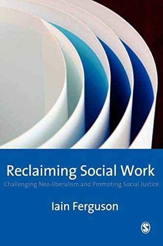 Reclaiming social work - reclaiming,