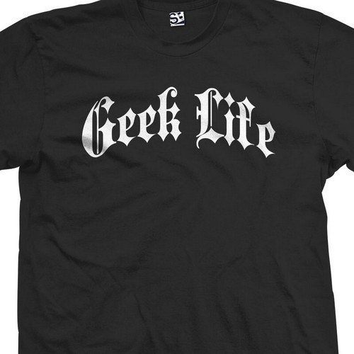 Shirt geek life thug - t-shirt,