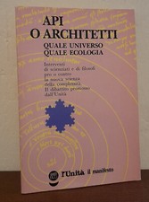 Api o architetti: Quale