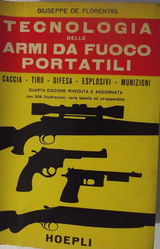 Tecnologia delle armi fuoco - da,