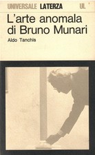 Arte anomala bruno munari - anomala,