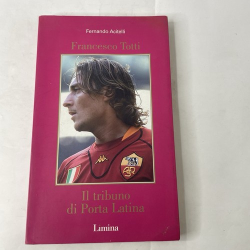 Libro francesco totti - totti, il