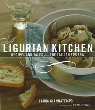 A LIGURIAN KITCHEN: RECIPES