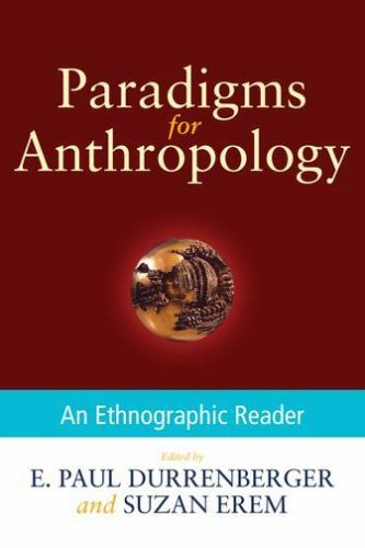 Paradigms for anthropology - paradigms,