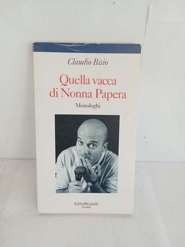Quella vacca nonna papera - quella,