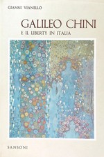 GALILEO CHINI E IL LIBERTY IN
