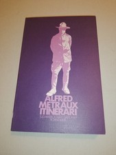 ITINERARI ALFRED METRAUX