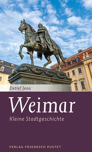 Weimar piccola storia della - weimar:,