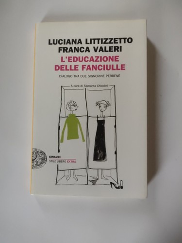 Educazione delle fanciulle - l'educazione,
