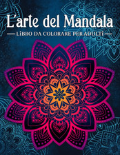 L'Arte Del Mandala: Libro Da