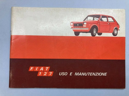 Fiat 127 libretto uso - fiat,