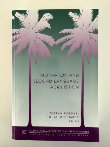 Motivation and second language - motivation,