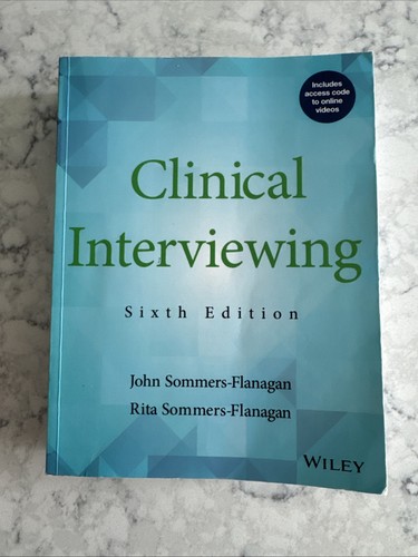 Clinical interviewing john - interviewing, by