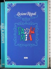 PAROLA MIA. LUCIANO RISPOLI. ERI.