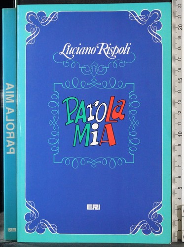 Parola mia luciano rispoli - luciano,