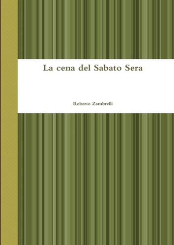 Cena del sabato - la,