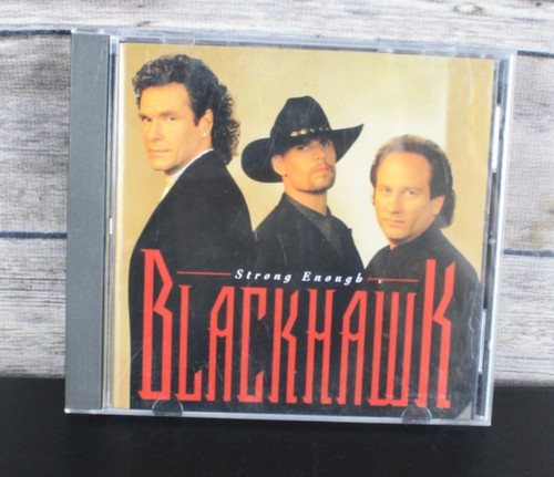 Blackhawk strong enough - blackhawk,