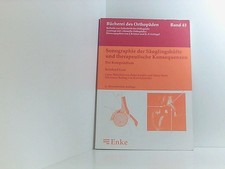Sonographie der Säuglingshüfte und therapeutische Konsequenzen. Ein Kompendium e
