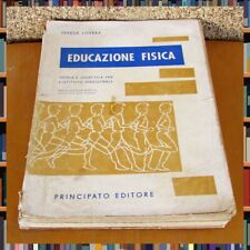 Educazione Fisica Teoria e Didattica per l'istituto Magistrale 1965 Vintage