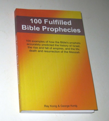 100 fulfilled bible prophecies - fulfilled,