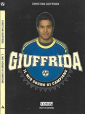 Il mio sogno di campione. 