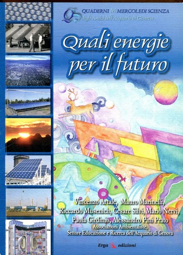 Quali energie per - energie, futuro
