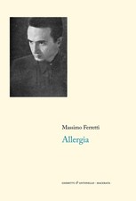 Libri Massimo Ferretti - Allergia (1952-1962)