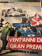 F.1  VENT’ANNI DI GRAN PREMI.  SUPPLEMENTO  Intrepido  1972 .