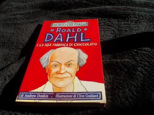 Roal dahl sua fabbrica di - dahl,